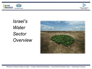 December 2010 Israel’s  Water  Sector  Overview 