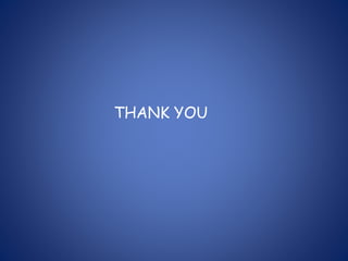 THANK YOU
 