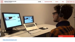 http://proctorexam.com
 