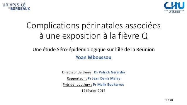 La Fievre Q Et Les Complications Perinatales Sur L Ile De La Reunion