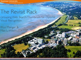 ASIST2010 - The Revisit Rack - Group Web Search Thumbnails