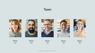 Team
Name
Title
Name
Title
Name
Title
Name
Title
Name
Title
 