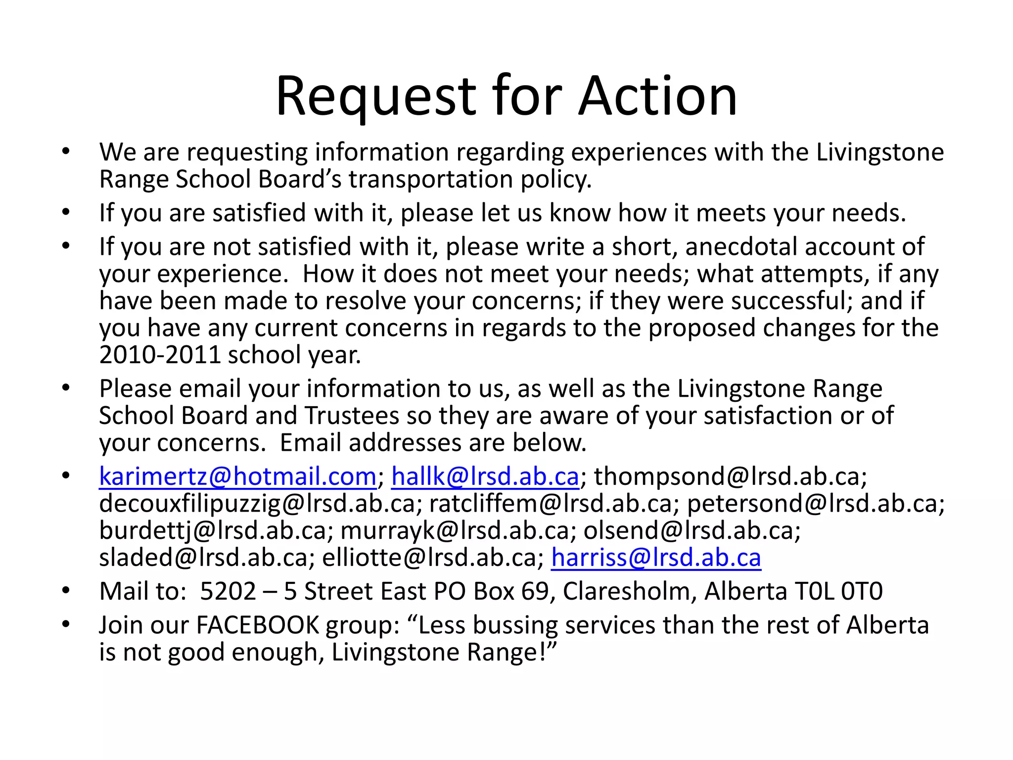 Infrequent Bus StopsOther School Divisions had policies in place including notes from parents; direct contact from parents to bus drivers and principals to obtain permissions; notice to the bus driver and principals 3-5 days before the date to ensure bus seat availability; and special policies for absences over 6 days with a written request form to allow infrequent changing in bussing as parent needs arose.  