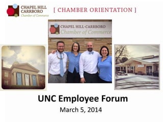 UNC Employee Forum
March 5, 2014

 