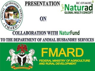 Presentation to Federal Ministry of Agriculture and Rural Development ...