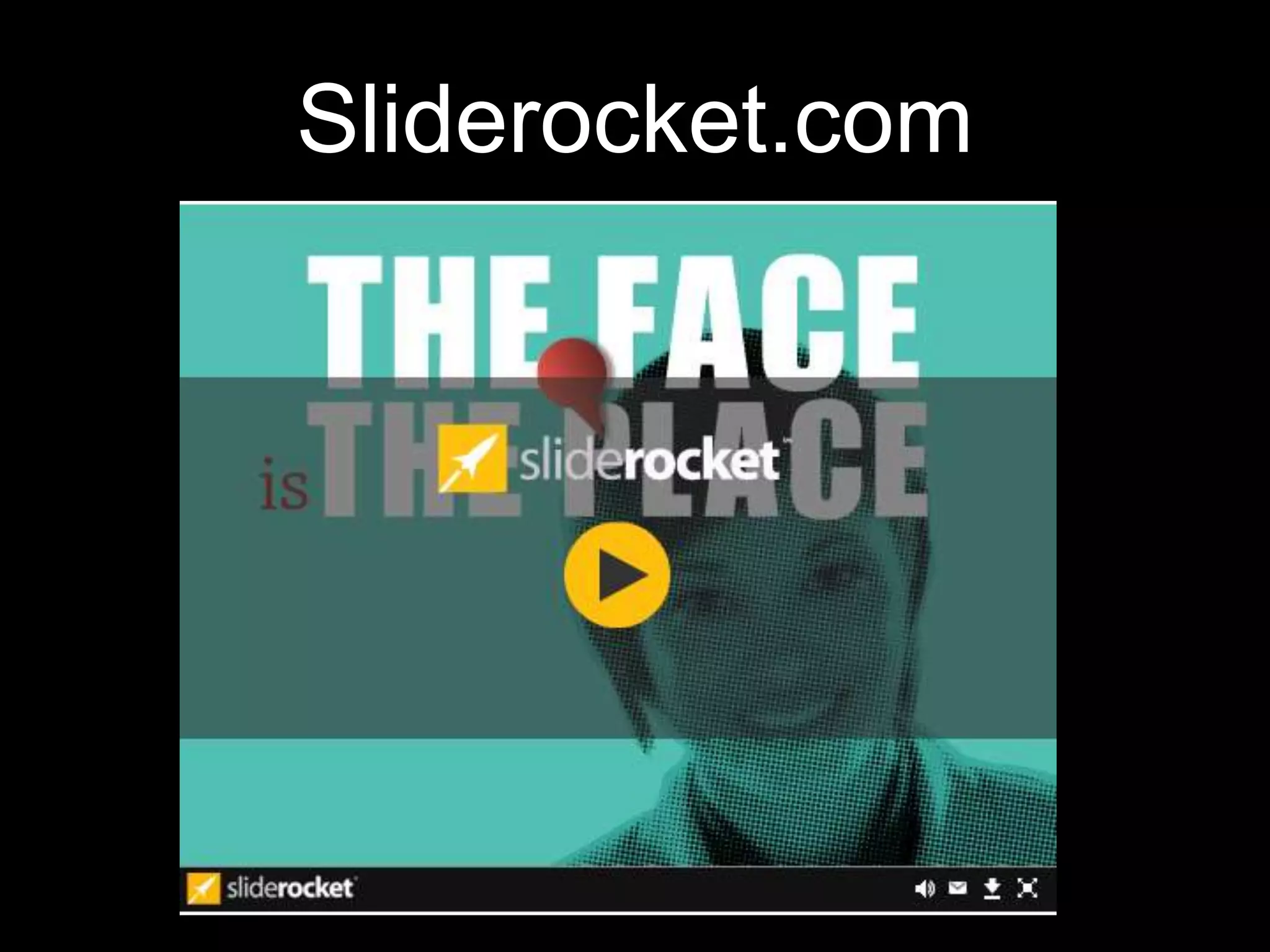 Sliderocket.com
 