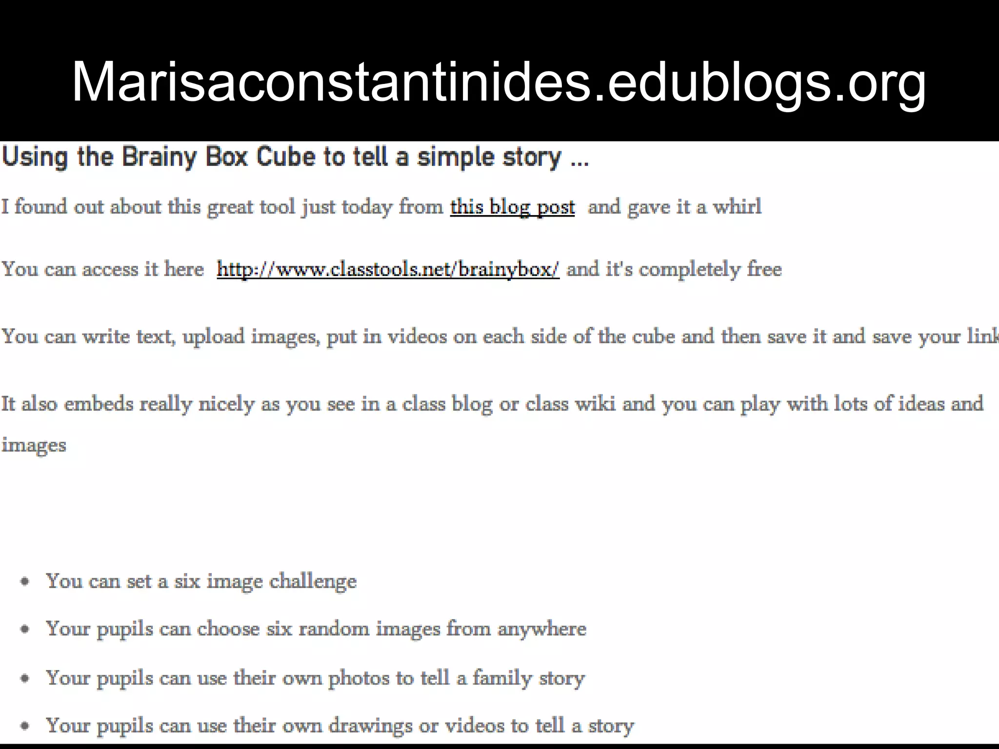 Marisaconstantinides.edublogs.org
 