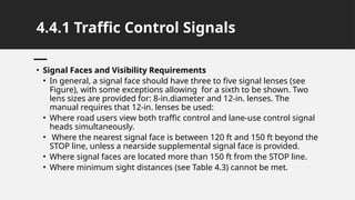 Signal Face presentation traffic control devices.pptx