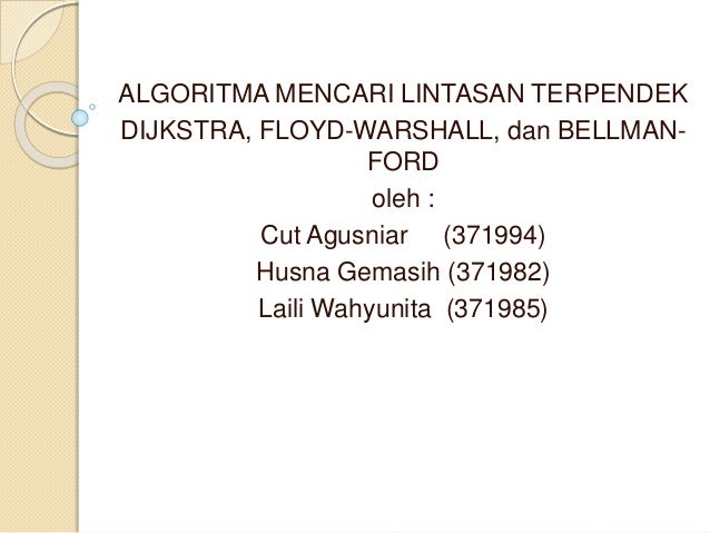 Kumpulan Contoh Soal Contoh Soal Algoritma Dijkstra Lintasan Terpendek