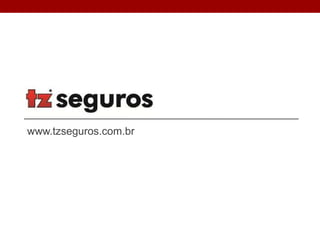 www.tzseguros.com.br
 