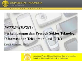 Perkembangan dan Prospek Sektor Teknologi Informasi dan Telekomunikasi ...