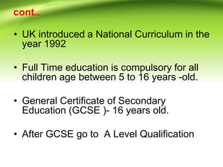 Slides Presentation:United Kingdom Educational System