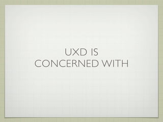 What is User Experience Design? Slide 26
