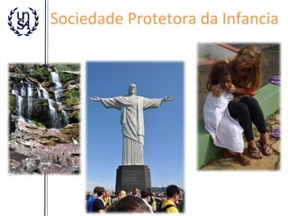 Sociedade Protetora da Infancia

 