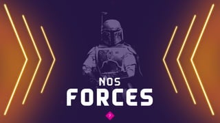 FORCES
NOS
7
 