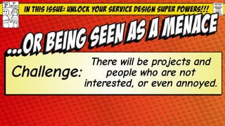 Service Design Super Powers
