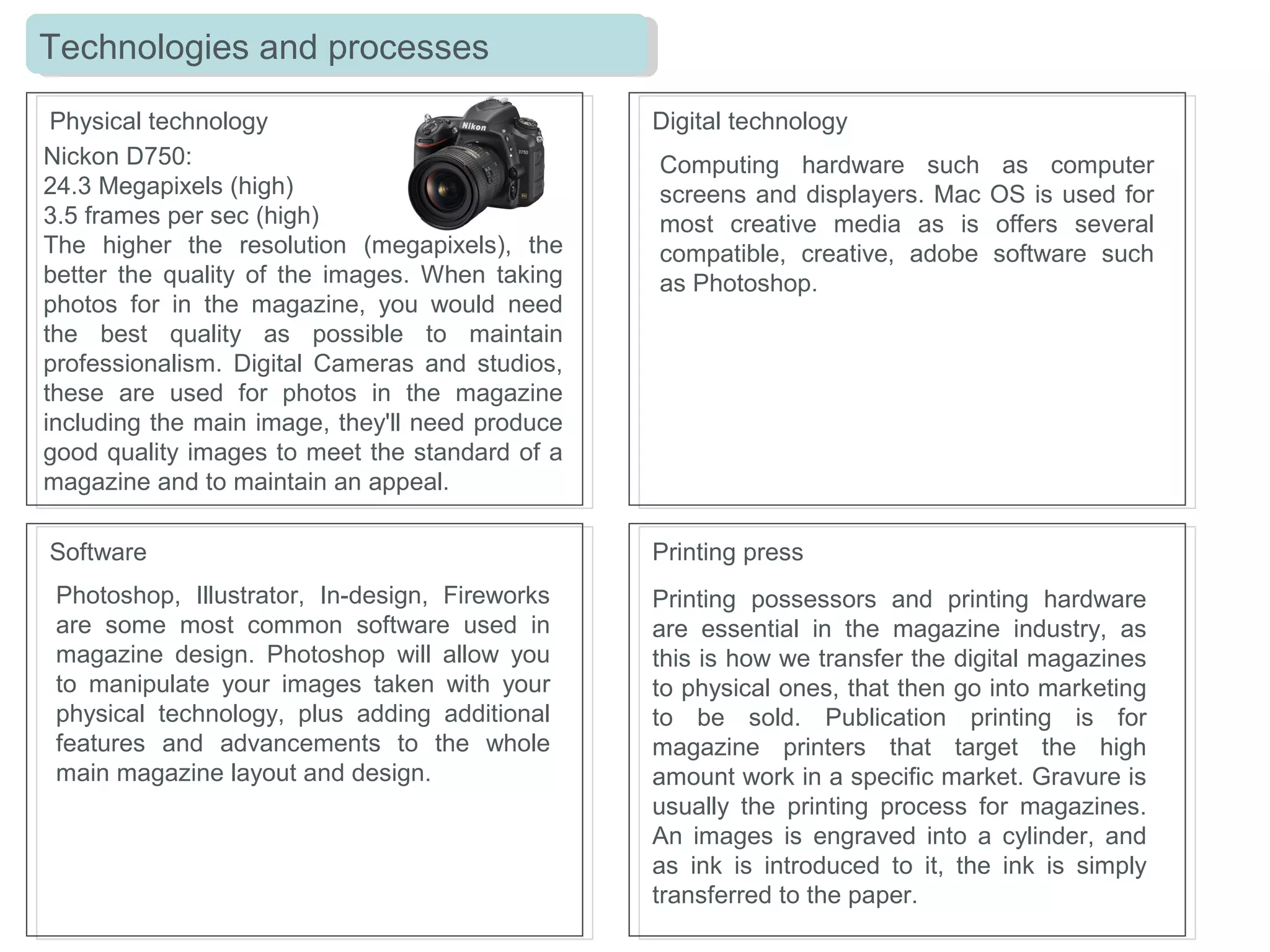 In this students school magazine, the masthead is positioned at
the very top of the magazine, using the conventions with large
text, but has developed the conventions by creating their own
font and making it completely unique. The puff creates
temptation for the viewer with ‘find out’ which is persuasive text.
The layout and colours of the whole magazine colours are
related to the main image, which is a medium shot, of a woman
with a woman looking directly at the viewer with at bold and
child-like pose with her thumbs up. The colours, red and green,
are bright and bold which has challenged the usual conventions
of a school magazine, which is usually designed with mostly
subtle colours, with a single bright colour. The price is quite bold
on the cover, to state that the price is cheaper than usual. It
doesn’t follow the conventions of having a main Coverline, but
only smaller Coverlines. The anchorage text is placed at the
bottom, with persuasive vocabulary such as ‘exclusive’ which
draws the viewer to look inside. This design also has no skyline
at the top, but has one at the very bottom of the page.
 
