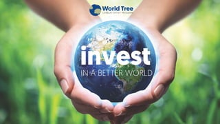 investIN A BETTER WORLD
 