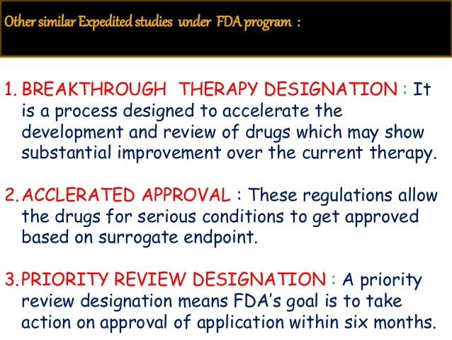 Breakthrough Therapy Designation >> FDA-Fast Track Designation Breakthrough Therapy Designation >> FDA-Fast Track Designation