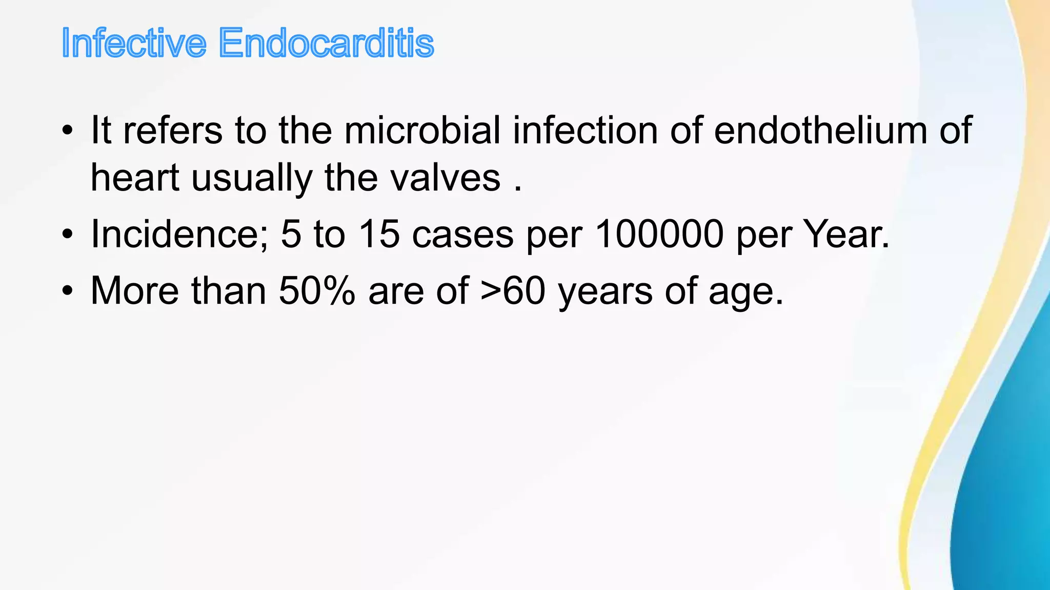 Infective Endocarditis | PPTX