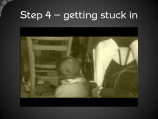 Step 4 – getting stuck in
 
