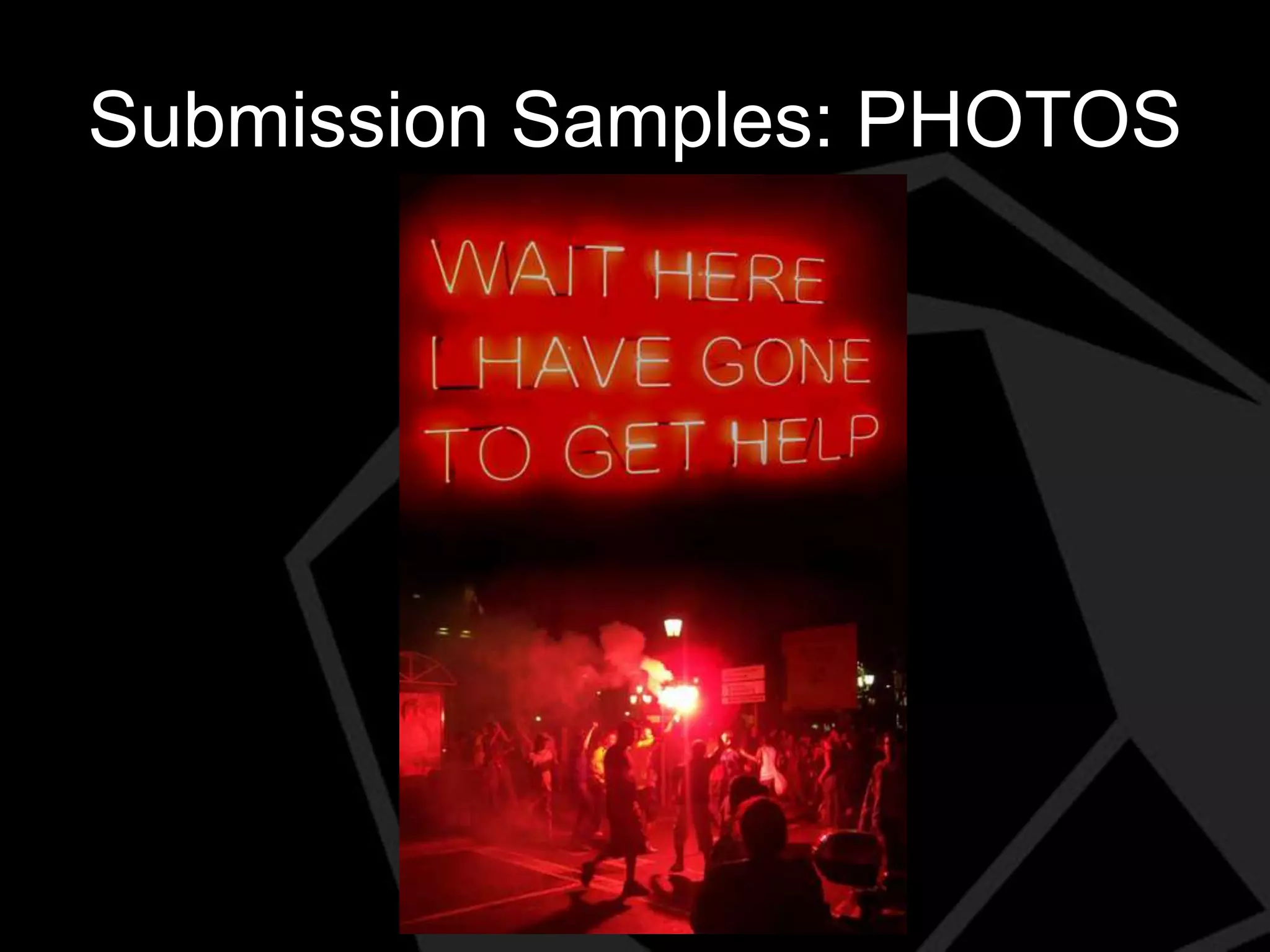Submission Samples: PHOTOS

 