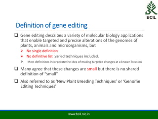 Bio Editing Biosafety Assessment and Regulations of Gene Editing | PPTX