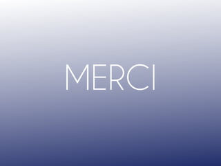 MERCI
 