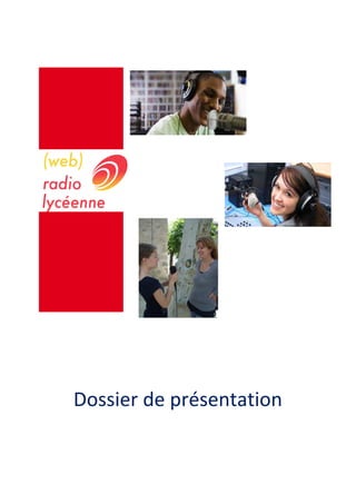 Dossier de présentation
 