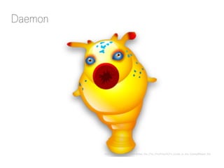 Daemon 
http://en.wikipedia.org/wiki/Babel_fish_(The_Hitchhiker%27s_Guide_to_the_Galaxy)#Babel_fish 
 