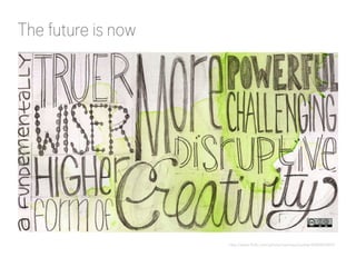 The future is now 
http://www.flickr.com/photos/opensourceway/6005503875/ 
 