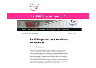 Le Wifi, pourquoi ?
 