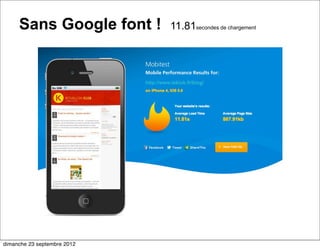 Sans Google font !      11.81secondes de chargement




dimanche 23 septembre 2012
 