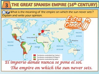 What is the meaning of ‘the empire on which the sun never sets’?
Explain and write your opinion.
3
 