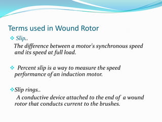 Presentation wound rotor ppt | PPTX