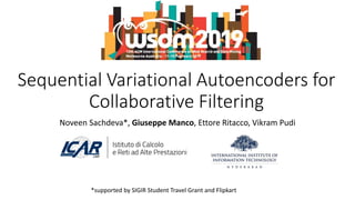 Sequential Variational Autoencoders for Collaborative Filtering | PPT