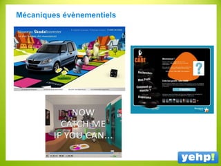 Mécaniques évènementiels
 