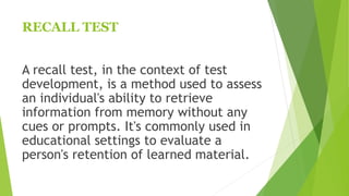 recall test , how to conduct recall test . | PPT