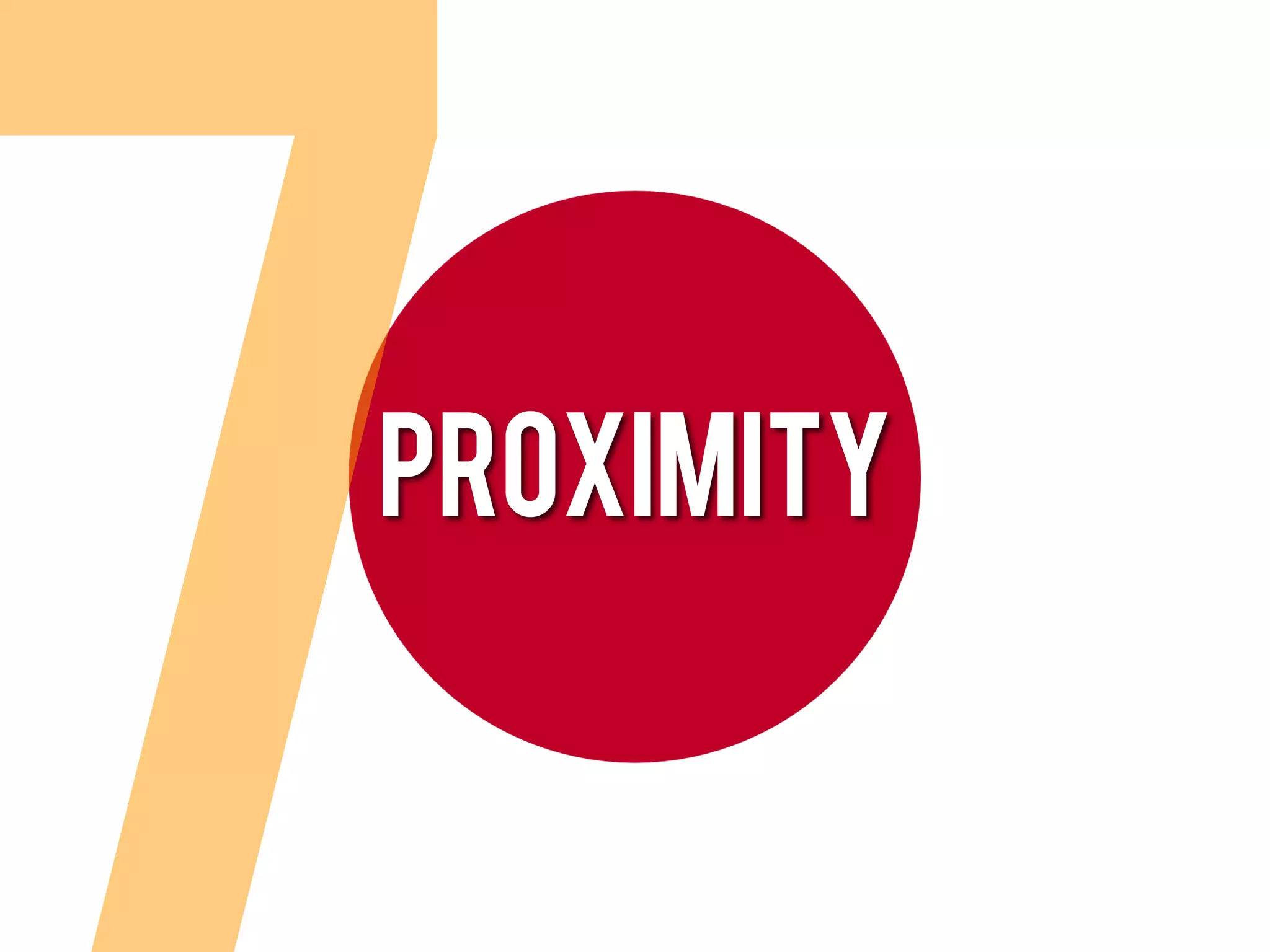 proximity
 