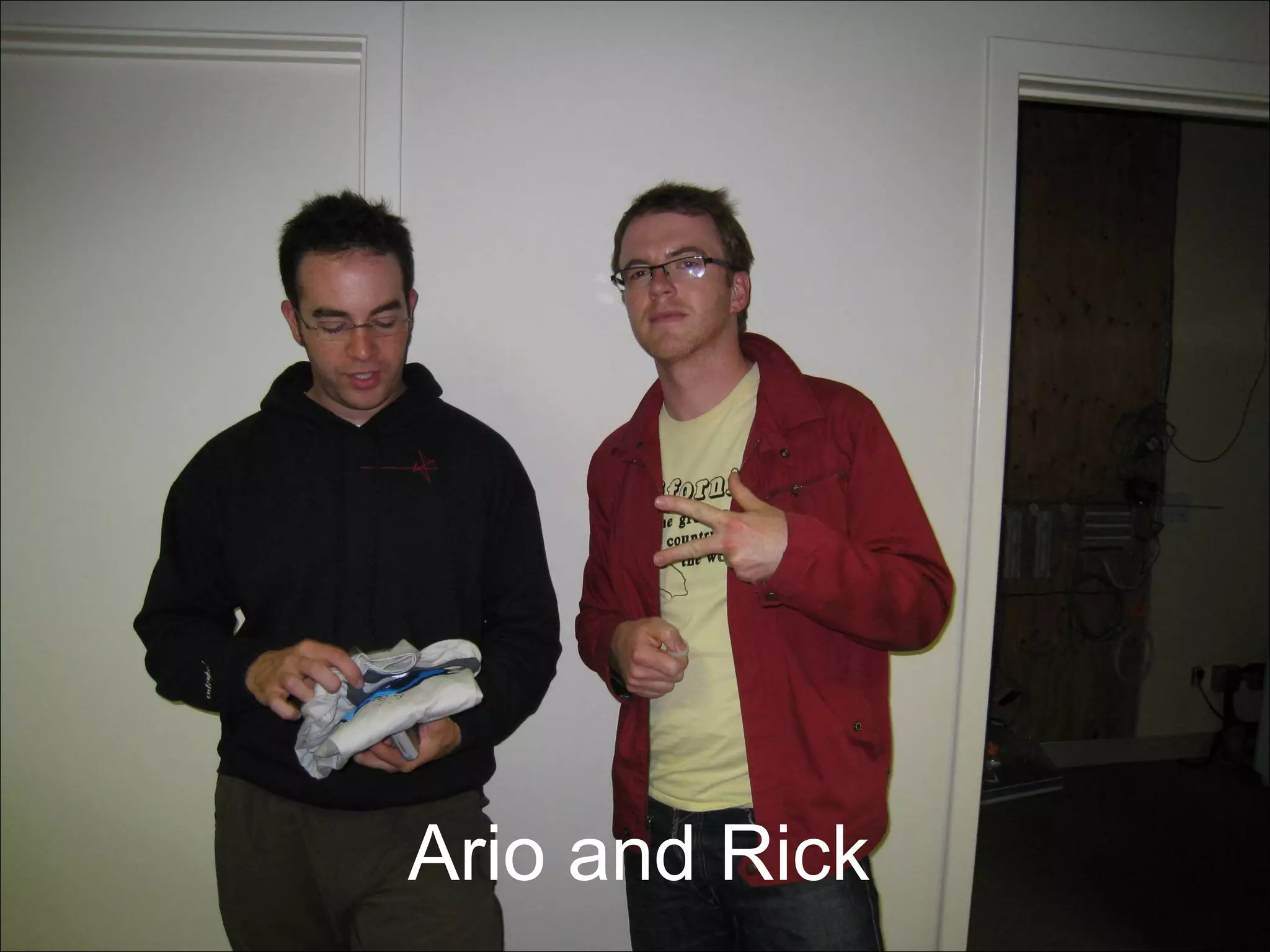 Ario and Rick 