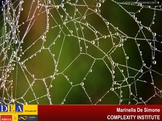 PERCHE’ VEDERE L’INVISIBILE?
Tuttavia, quanti di noi sono in
grado di descrivere le reti di
relazioni delle persone anche
più vicine?

Diversi studi dimostrano che appena
ci muoviamo oltre la nostra cerchia
ristretta di contatti, la nostra capacità
nel descriverle comincia a crollare
vertiginosamente
Marinella De Simone
COMPLEXITY INSTITUTE

 