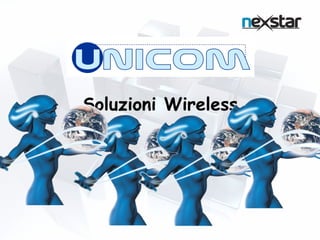 Soluzioni Wireless
 