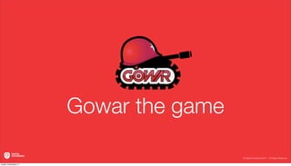 Gowar the game

lunedì 19 dicembre 11
 