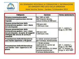 XIV SEMINARIO REGIONALE di FORMAZIONE E INFORMAZIONE
DEI DIRIGENTI PRO LOCO DELLA SARDEGNA
Hotel Vecchie Terme – Sardara 7-8 dicembre 2013

 
