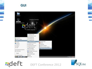 DEFT Conference 2012
GUI
 