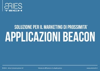 Applicazioni Beacon - Proximity Marketing