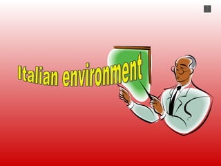 Italian environment 