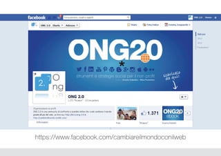 https://www.facebook.com/cambiareilmondoconilweb
*
 