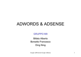 Presentazione M9 Google AdSense & AdWords