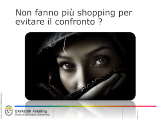 Retail thinking experience